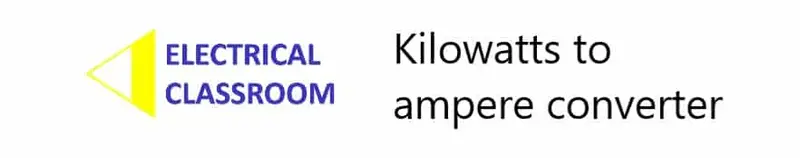 Kilowatts to ampere converter (kw to amps)